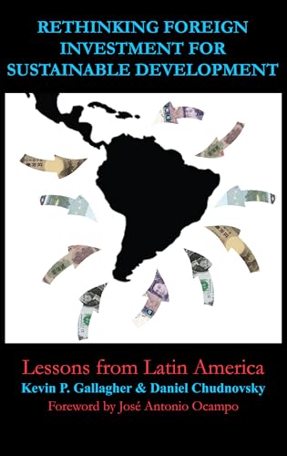 Rethinking Foreign Investment for Sustainable Development