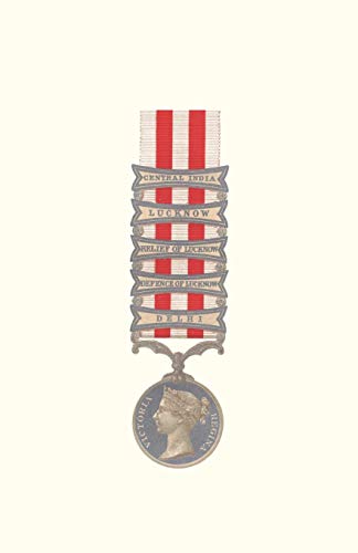 HISTORY OF THE ROYAL AND INDIAN ARTILLERY IN THE MUTINY OF 1857