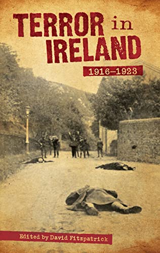 Terror In Ireland - 1916-1923
