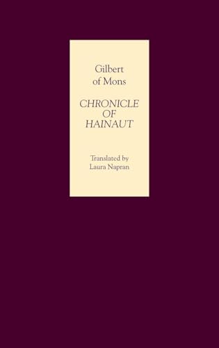Chronicle of Hainaut by Gilbert of Mons