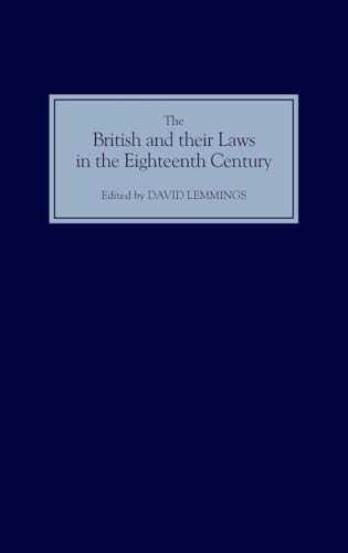 The British and Their Laws in the Eighteenth Century