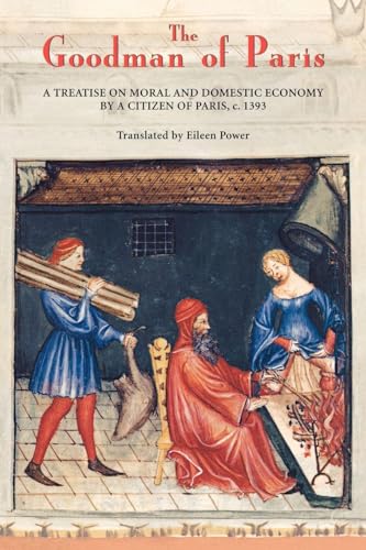 The Goodman of Paris (Le Minagier de Paris)