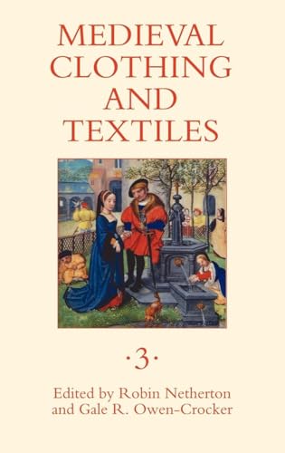 Medieval Clothing and Textiles 3