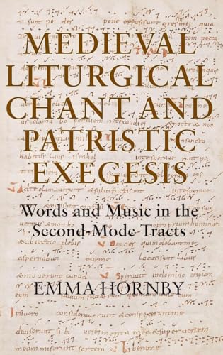Medieval Liturgical Chant and Patristic Exegesis