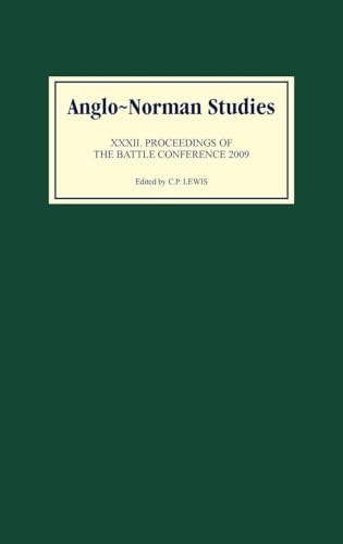 Anglo-Norman Studies 32