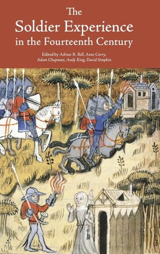 The Soldier Experience in the Fourteenth Century