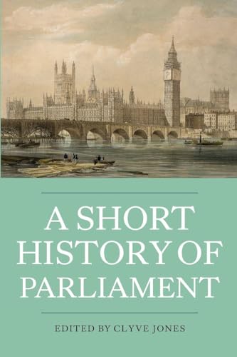 A Short History of Parliament