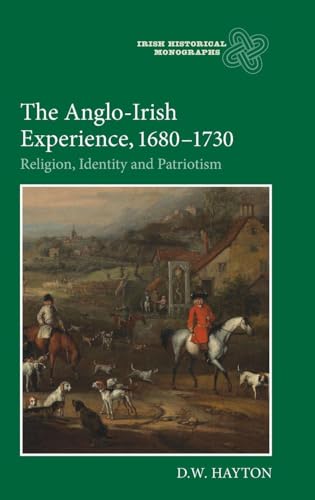 Anglo-Irish Experience, 1680-1730