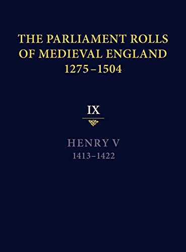 The Parliament Rolls of Medieval England, 1275-1504