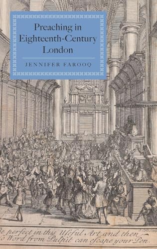 Preaching in Eighteenth-Century London