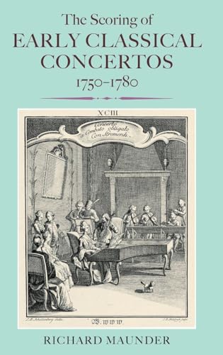 The Scoring of Early Classical Concertos, 1750-1780