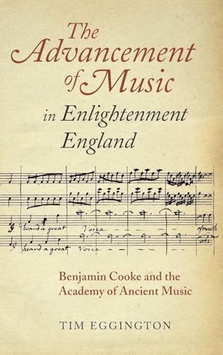 The Advancement of Music in Enlightenment England