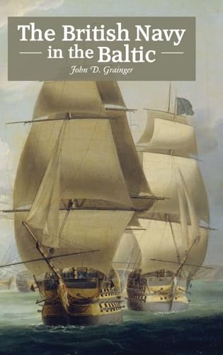 The British Navy in the Baltic