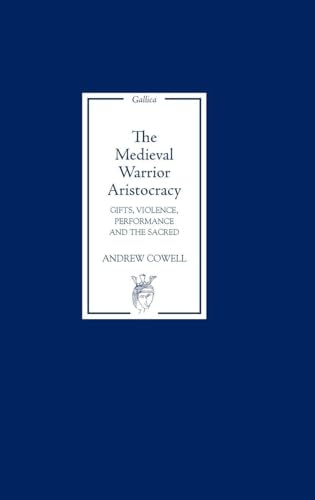 Medieval Warrior Aristocracy