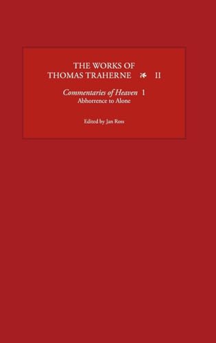 The Works of Thomas Traherne II