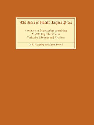 The Index of Middle English Prose, Handlist VI