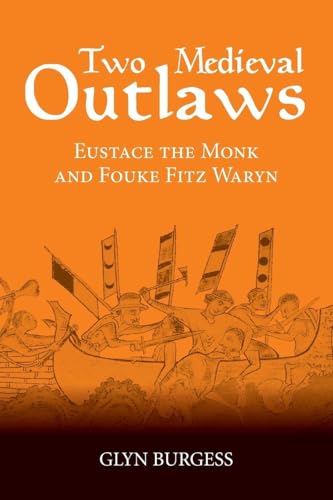 Two Medieval Outlaws