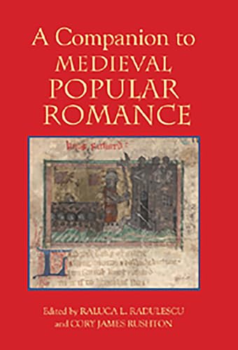 A Companion to Medieval Popular Romance