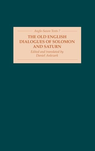 The Old English Dialogues of Solomon and Saturn