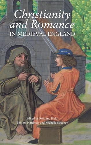 Christianity and Romance in Medieval England