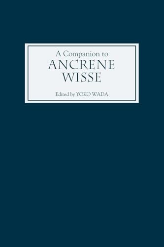 A Companion to Ancrene Wisse