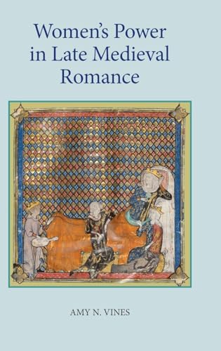 Women's Power in Late Medieval Romance