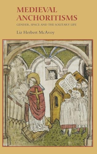 Medieval Anchoritisms