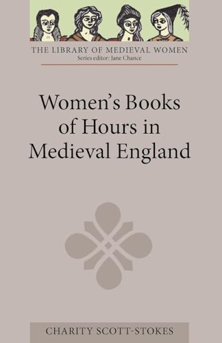 Women's Books of Hours in Medieval England