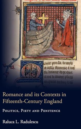 Romance and Its Contexts in Fifteenth-Century England