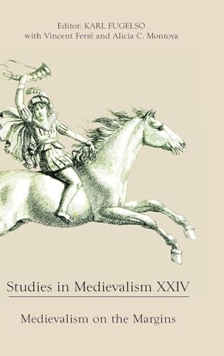 Studies in Medievalism XXIV