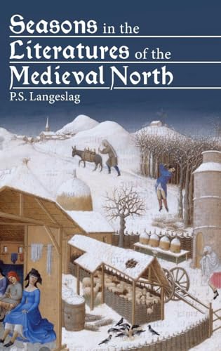 Seasons in the Literatures of the Medieval North