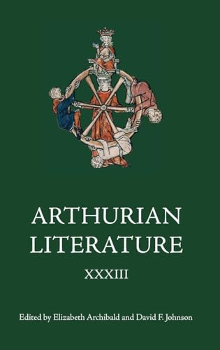 Arthurian Literature XXXIII