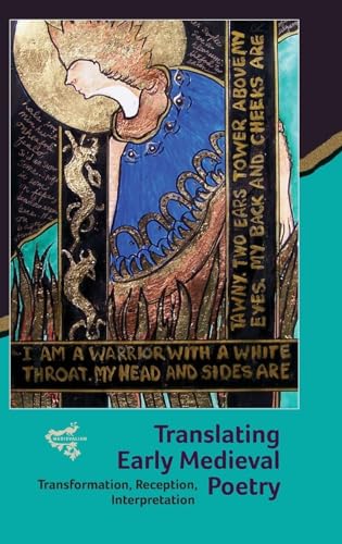 Translating Early Medieval Poetry