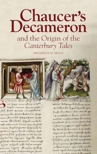 Chaucer's Decameron and the Origin of the Canterbury Tales