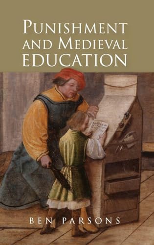 Punishment and Medieval Education