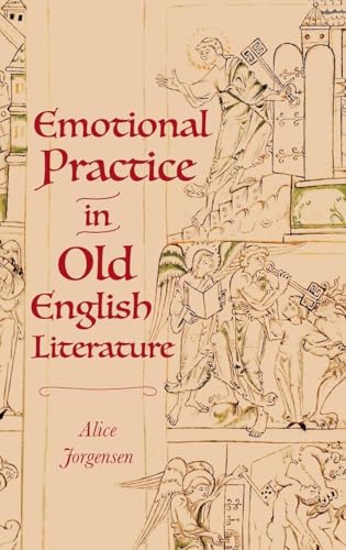 Emotional Practice in Old English Literature