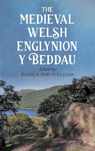 Medieval Welsh 'Englynion Y Beddau'