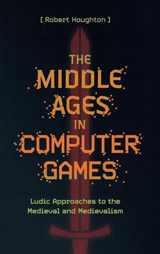 The Middle Ages in Computer Games