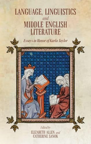 Language, Linguistics and Middle English Literature