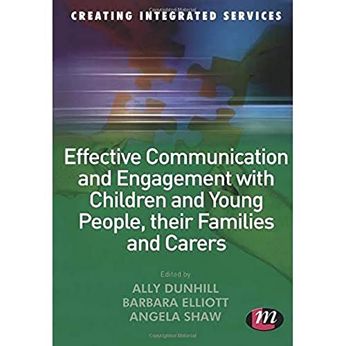 Effective Communication and Engagement with Children and Young People, their Families and Carers