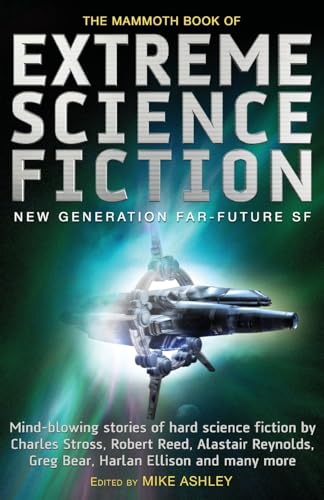 The Mammoth Book of Extreme Science Fiction