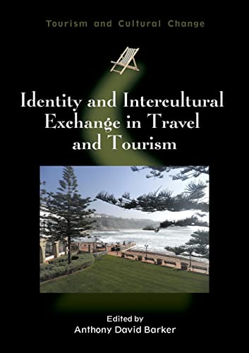 Identity and Intercultural Exchange in Travel and Tourism