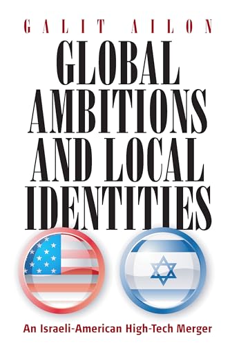 Global Ambitions and Local Identities