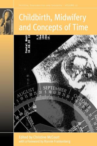 Childbirth, Midwifery and Concepts of Time