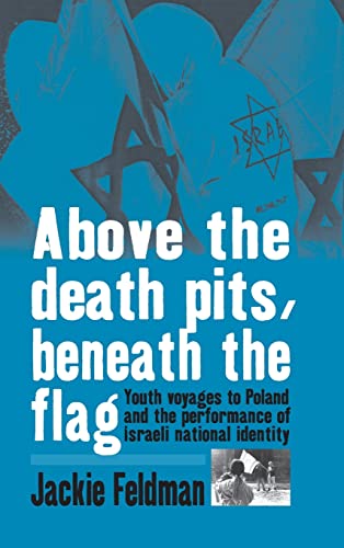 Above the Death Pits, Beneath the Flag