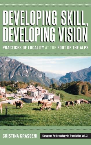 Developing Skill, Developing Vision