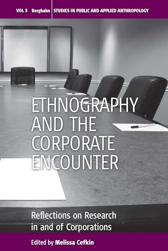 Ethnography and the Corporate Encounter