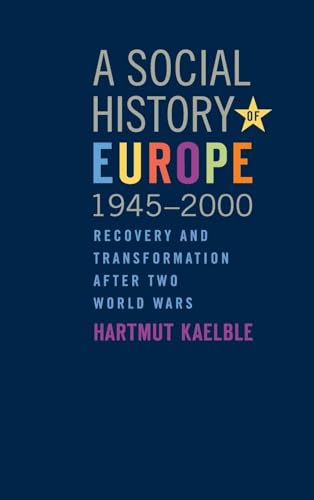 A Social History of Europe, 1945-2000