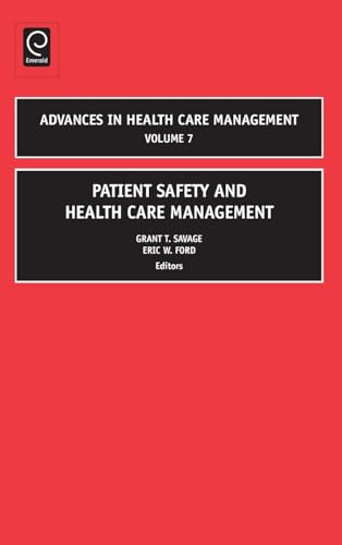 Patient Safety and Health Care Management