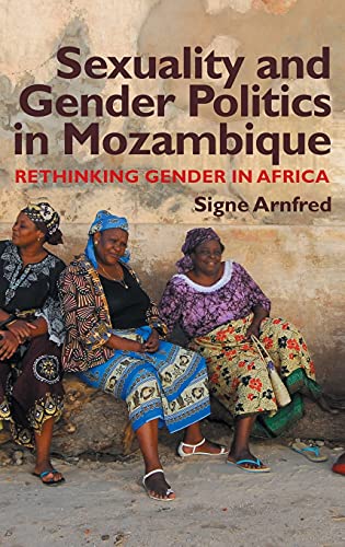 Sexuality and Gender Politics in Mozambique